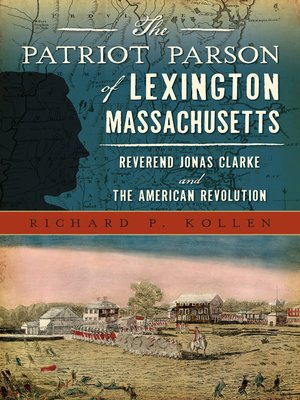 cover image of The Patriot Parson of Lexington, Massachusetts